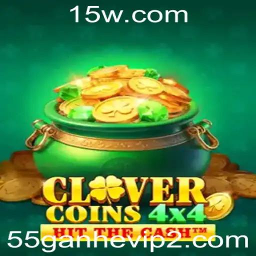 55ganhevip | CloverCoins4x4: Descubra o Jogo de Estratégia que Revoluciona o Entretenimento