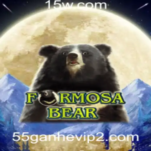 55ganhevip | Descubra o Mundo de FormosaBear: Um Jogo de Estratégia Único