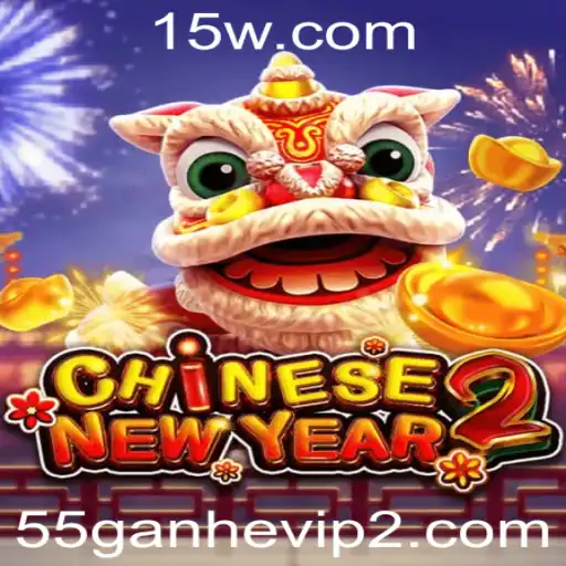 Explorando o Fascinante Mundo de 'CHINESENEWYEAR2' com 55ganhevip